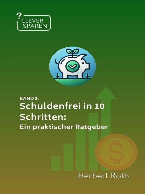 Title details for Schuldenfrei in 10 Schritten by Herbert Roth - Available
